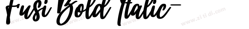 Fusi Bold Italic字体转换